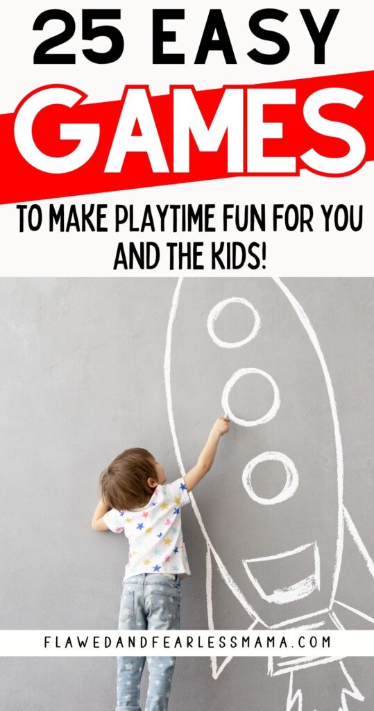 A little boy drawing an imaginary spaceship on the wall under the words "25 easy games to make playtime fun for you and the kids!"